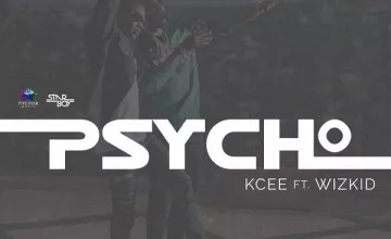 Kcee – Psycho ft. WizKid