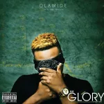 Olamide – The Glory Intro