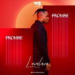 Lava Lava – Promise EP