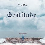 Timaya – Gratitude Album