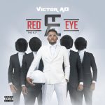 Victor AD – Red Eye EP