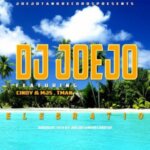 DJ Joejo – Celebration ft. Cindy, MJS & Tman