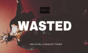 Travis Scott – Wasted Ft Yung Lean